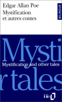 Mystification et autres contes/Mystification and other tales