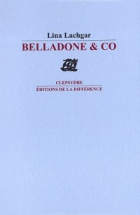 Belladone & co