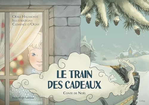 Le train des cadeaux: Conte de Noël