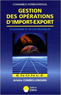 Gestion des opérations d'import-export : Enoncé