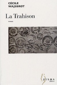 La trahison