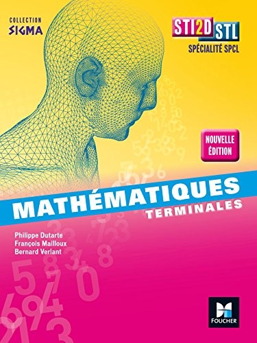 Sigma - MATHEMATIQUES Tle STI2D-STL - Éd. 2017 - Manuel élève