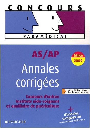 Aide-soignant et auxiliaire de puériculture : Annales corrigées (Ancienne Edition)