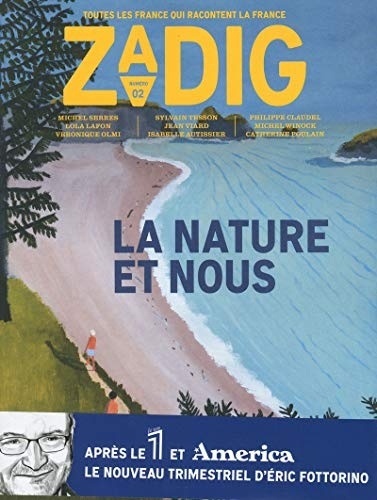 Zadig - numéro 2 La nature et nous