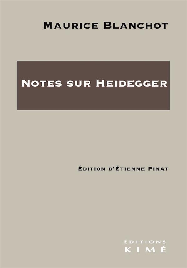 Notes de travail sur Heidegger