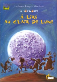 21 histoires à lire au clair de lune (livre et CD)