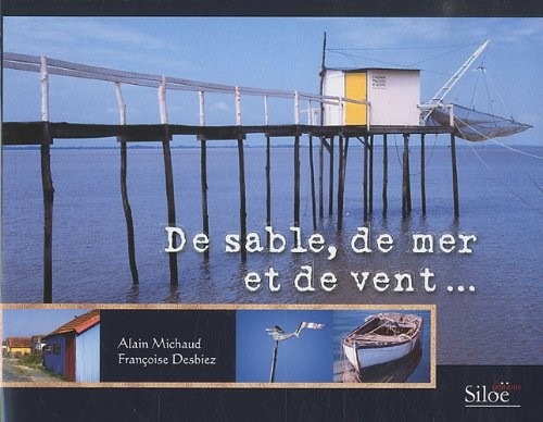 De sable, de mer et de vent