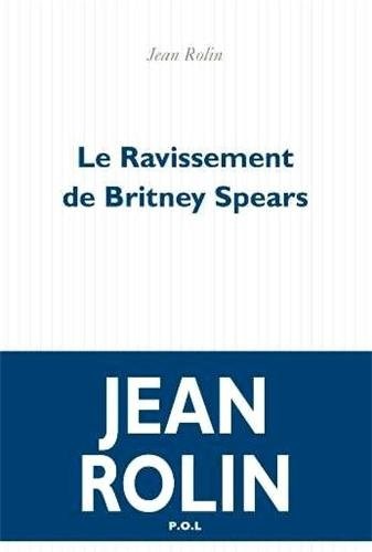 Le Ravissement de Britney Spears