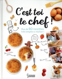 C'est toi le chef !