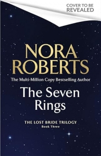 The Seven Rings (The Lost Bride Trilogy Book 3)