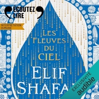 Les fleuves du ciel