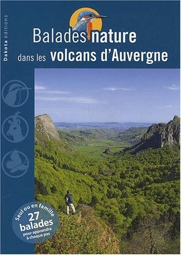 Balades nature dans les volcans d'Auvergne