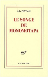 Le songe de Monomotapa
