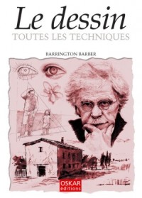 Le dessin : Toutes les techniques