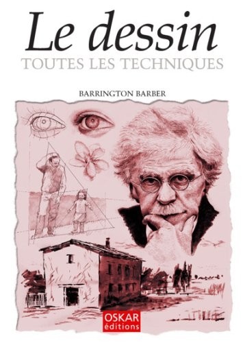 Le dessin : Toutes les techniques