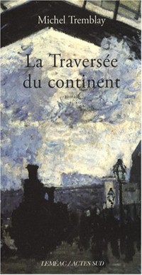 La Traversée du continent