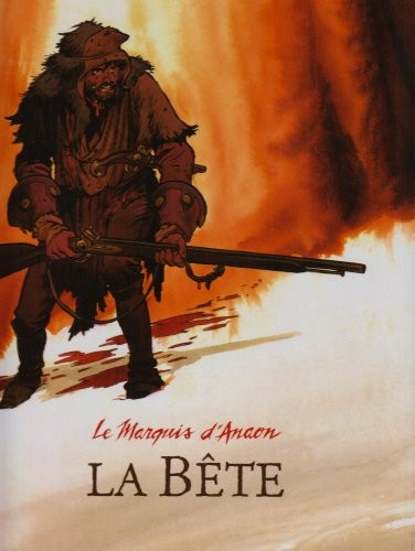 Marquis d'Anaon (Le) - tome 4 - Bête (La)