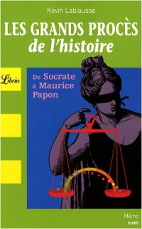 Les grands procès de l'histoire