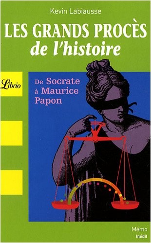 Les grands procès de l'histoire