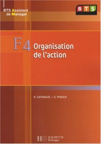 F4 Organisation de l'action BTS Assistant de Manager