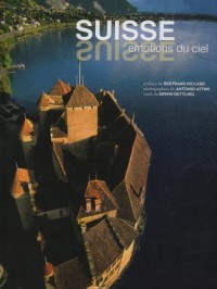 Suisse Émotions du Ciel