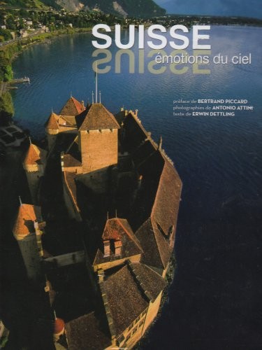 Suisse Émotions du Ciel