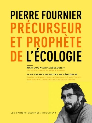 Fournier, précurseur de l'écologie