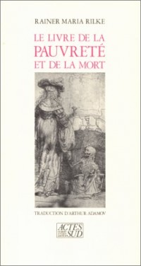 LE LIVRE DE LA PAUVRETE ET DE LA MORT [9782868693259]