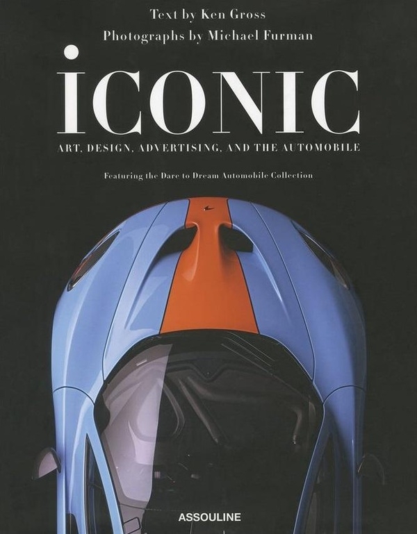 Iconic (édition 2025): Art, Design, Advertising, and the Automobile