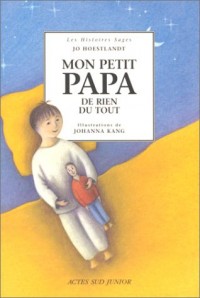 Mon Petit Papa de rien du tout