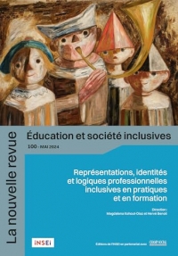 La Nouvelle Revue Education et Société Inclusive n°100