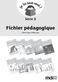 Fichier pédagogique - Je lis tout seul ! Série 3