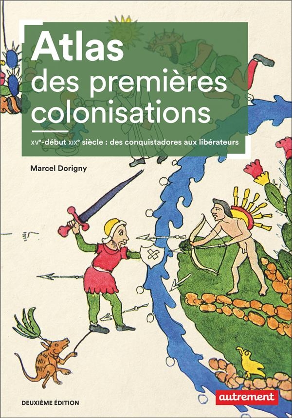 ATLAS DES PREMIERES COLONISATIONS (NE)