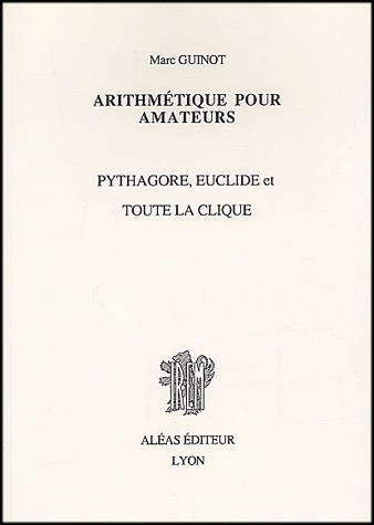 Arithmétique pour amateur, volume 1