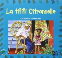 La Tififi Citronnelle