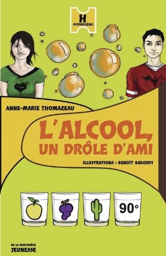 L'Alcool, un drole d'ami