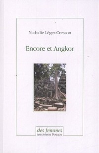 Encore et Angkor