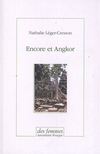Encore et Angkor