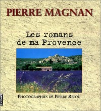 Les romans de ma Provence