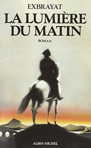 La Lumière du matin: Les Bonheurs courts - tome 1