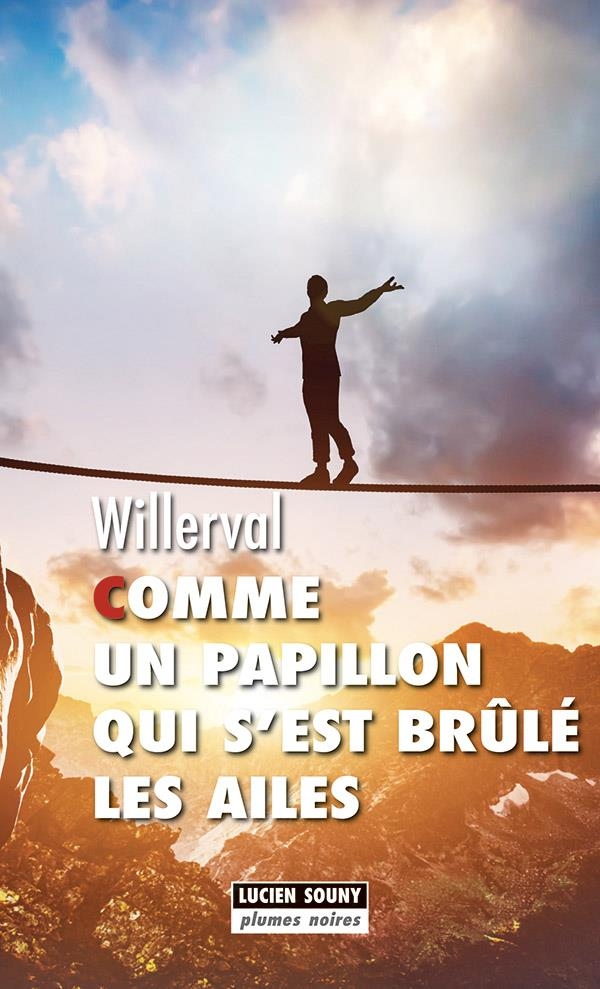 COMME UN PAPILLON QUI S'EST BRULE LES AILES