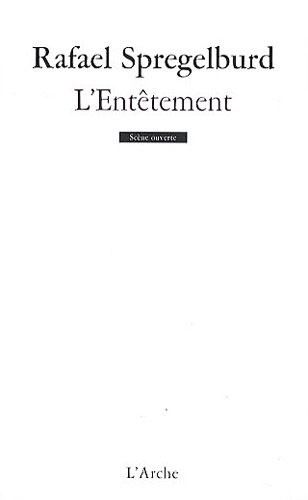L'entêtement