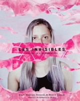 Les Invisibles - Volume 1: Visages de l'endométriose