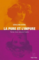 La pure et l'impure: Renée Vivien déroute Colette