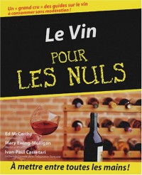 Le Vin (+ mini guide d'achat)