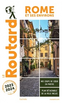 Guide du Routard Rome et ses environs 2023/24