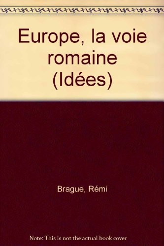 Europe : La voie romaine