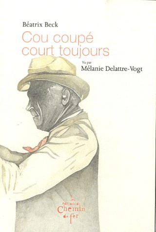 Cou coupé court toujours