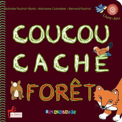 Coucou cache forêt + cd hou hou