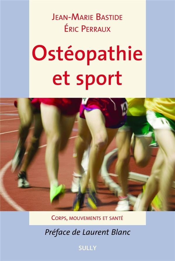 Ostéopathie et sport : Corps, mouvements et santé